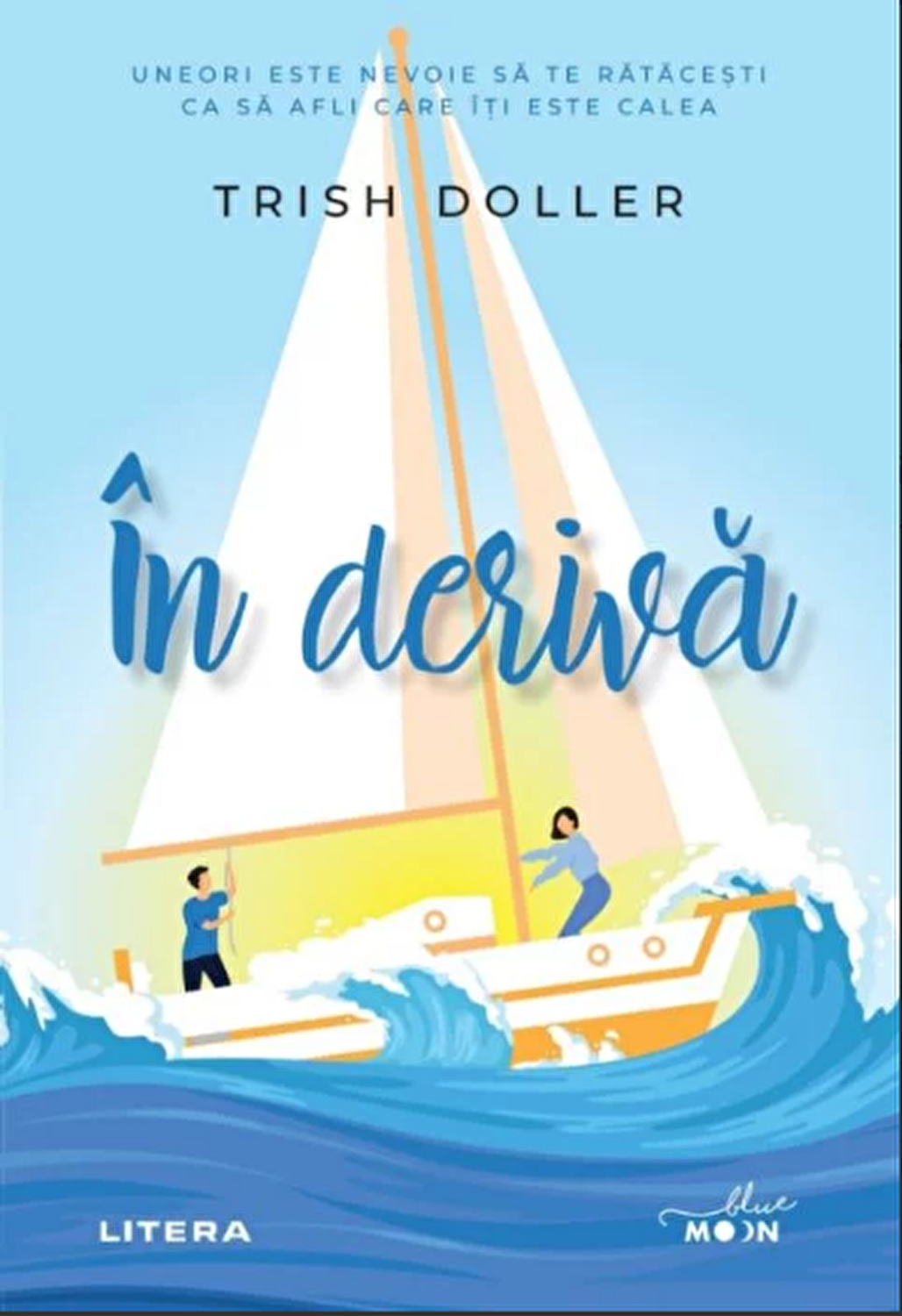 IN DERIVA. Trish Doller