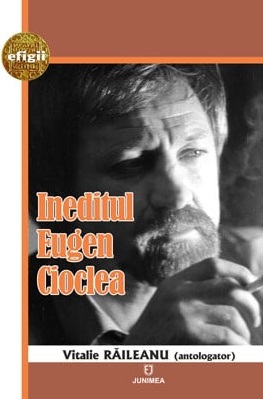 Ineditul Eugen Cioclea