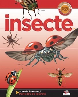 Insectele.Prima mea enciclopedie