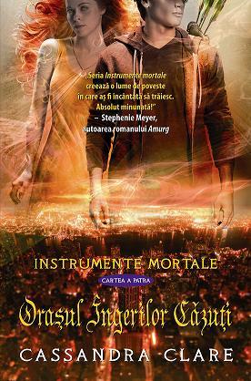 Instrumente mortale vol.4 Orasul ingerilor cazuti