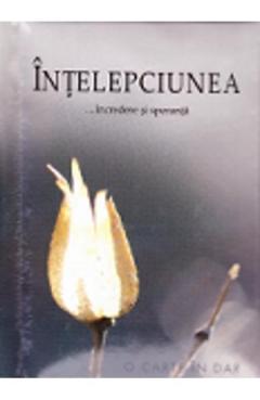 Intelepciunea-Incredere Si Speranta