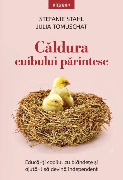 Introspectiv. CALDURA CUIBULUI PARINTESC