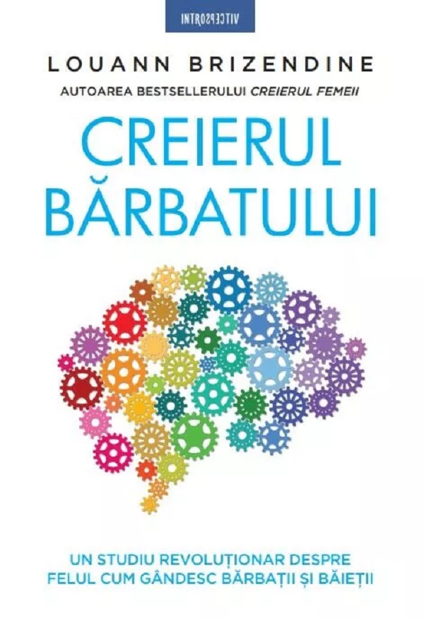 Introspectiv. CREIERUL BARBATULUI.