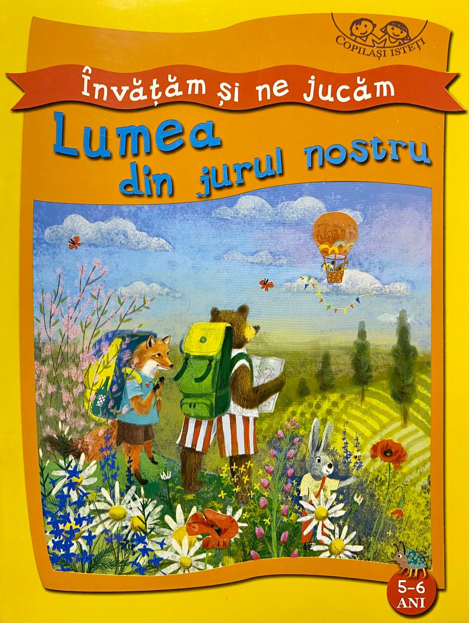 Invatam si ne jucam Lumea din jurul nostru 5-6