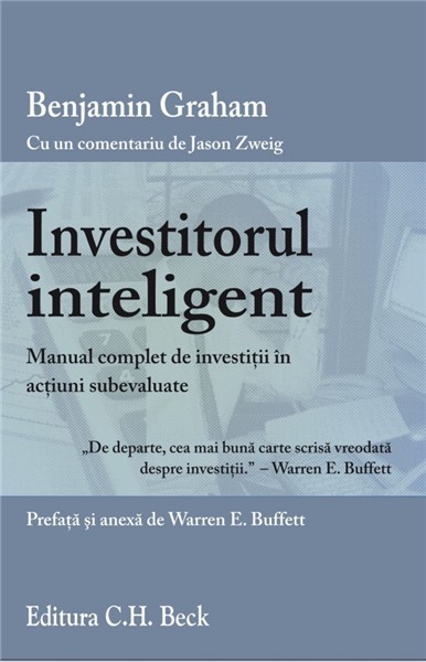 Investitorul inteligent - Manual complet de investitii in actiuni subevaluate