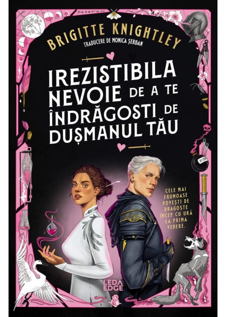 Irezistibila nevoie de a te Indragosti de dusmanul tau (Vol.1 al seriei „Iubitul meu detestat”)