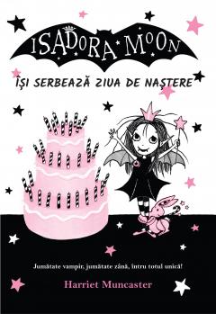 Isadora Moon isi serbeaza ziua de nastere