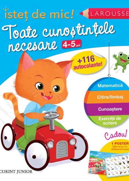 Istet de mic! Pregatirea prescolarului. Toate cunostintele necesare (4-5 ani)