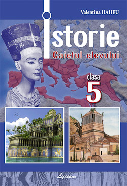 Istoria cl.5 Caietul elevului
