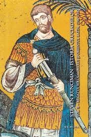Istoria cruciadelor vol.2 - Regatul Ierusalimului