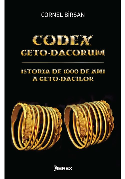 Istoria de 1000 de ani a geto-dacilor.