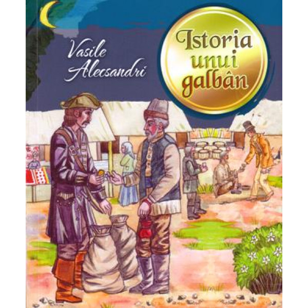 Istoria unui galban.