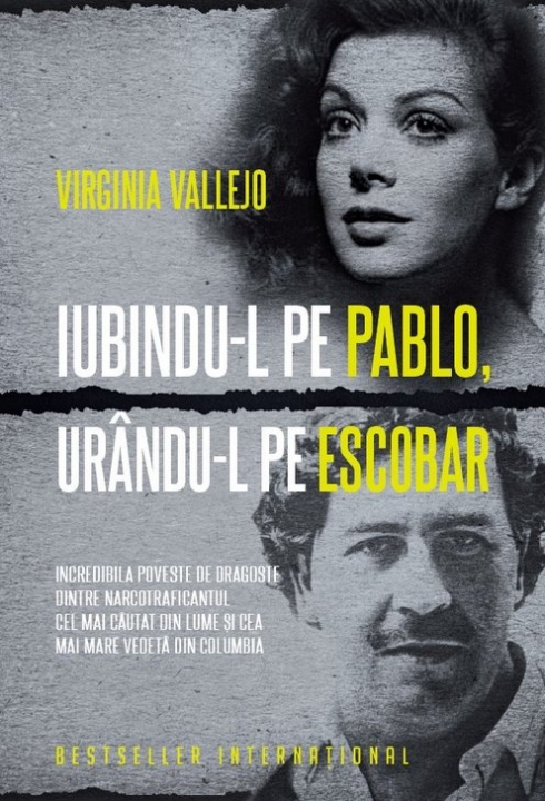 Iubindu-l pe Pablo urandu-l pe Escobar