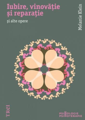 Iubire vinovatie si reparatie…si alte opere