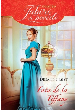 Iubiri de poveste. Fata de la Tiffany