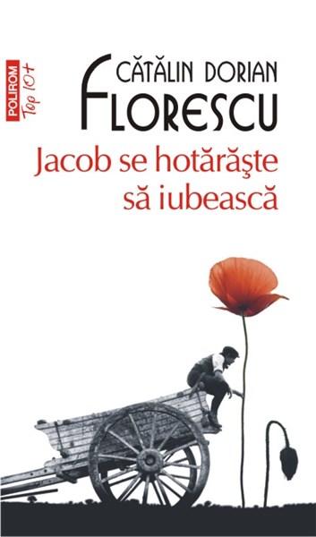 Jacob se hotareste sa iubeasca. Top 10. Catalin Dorian Florescu