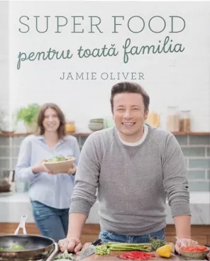 SUPER FOOD pentru toata familia