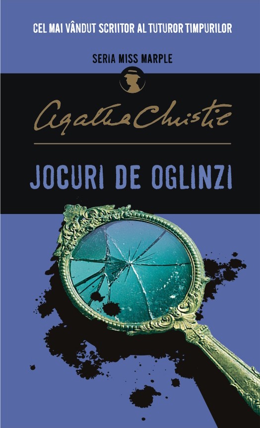 JOCURI DE OGLINZI(HERCULE POIROT). Agatha Christie