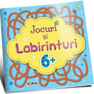 Jocuri si labirinturi 6+