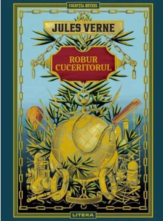 JULES VERNE. ROBUR CUCERITORUL