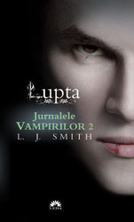 Jurnalele vampirilor vol. 2 - Lupta