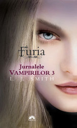 Jurnalele vampirilor vol. 3 - Furia