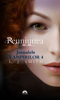 Jurnalele vampirilor vol. 4 - Reuniunea