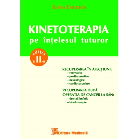 Kinetoterapia pe intelesul tuturor EEngrich