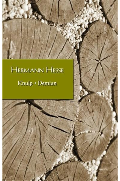 Knulp / Demian