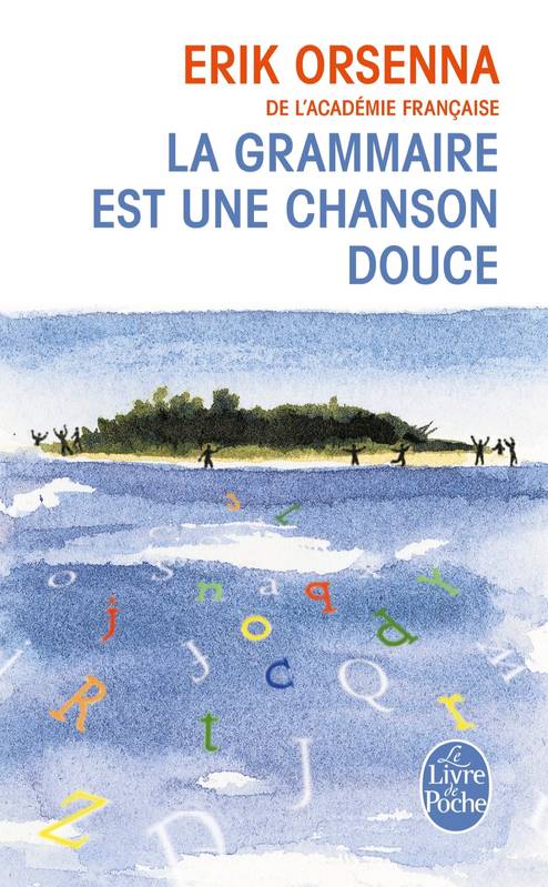 La grammaire est chanson douce