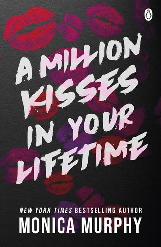 Lancaster Prep: A Million Kisses In Your Lifetime (Book 2)