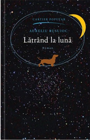 Latrind la luna. Aureliu Busuioc.