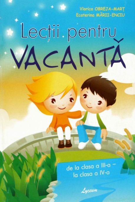 Lectii pentru vacanta cl. 3-4 Viorica Mart