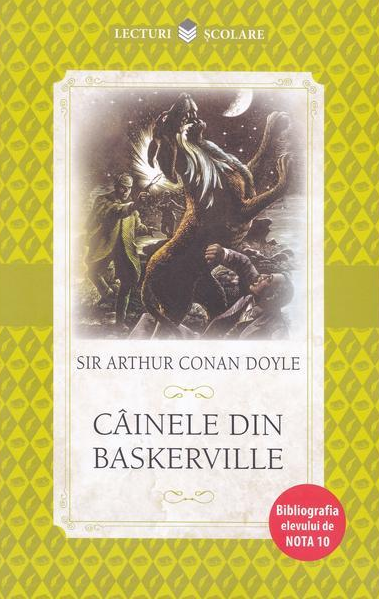 Lecturi scolare. Cainele din Baskerville