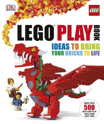 LEGO® Play Book: Ideas to Bring Your Bricks to Life By Tim Goddard And Peter Reid