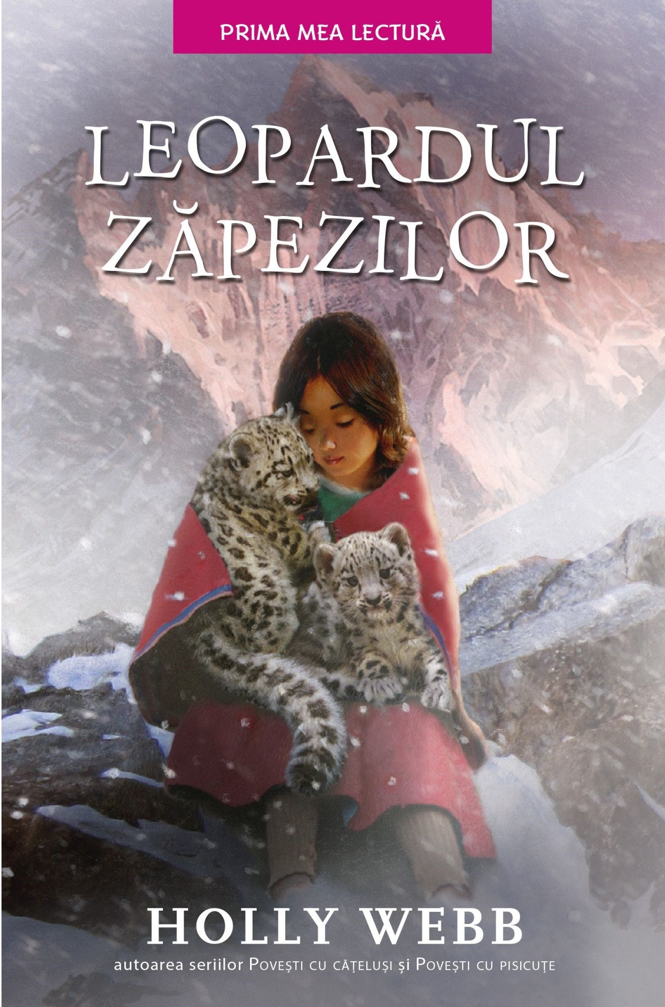 Leopardul zapezilor. Holly Webb