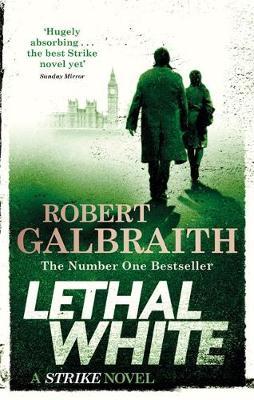 Lethal White (Book 4)