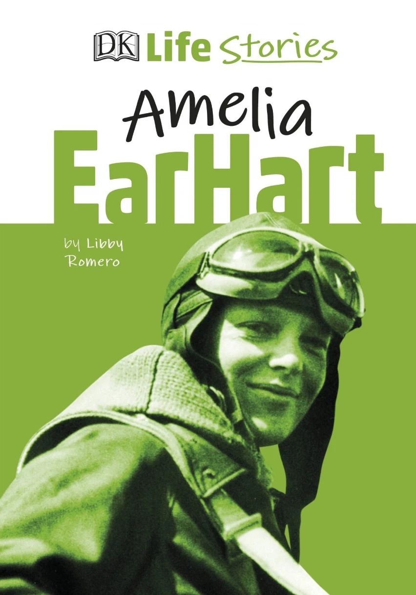 Life Stories Amelia Earhart