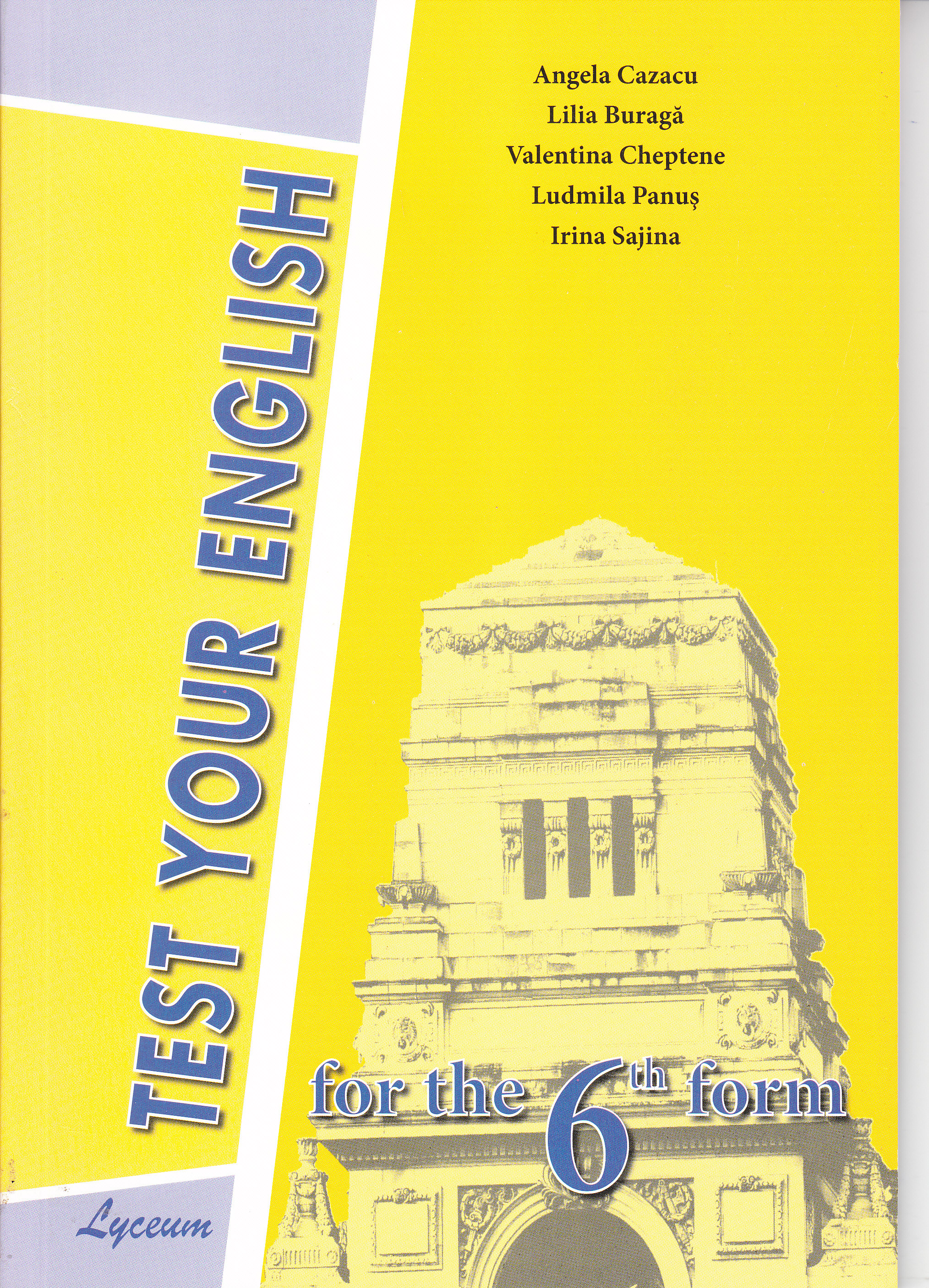 Limba engleza cl.6.Teste Test Your English