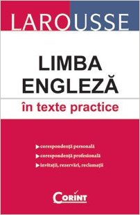 Limba engleza in texte practice