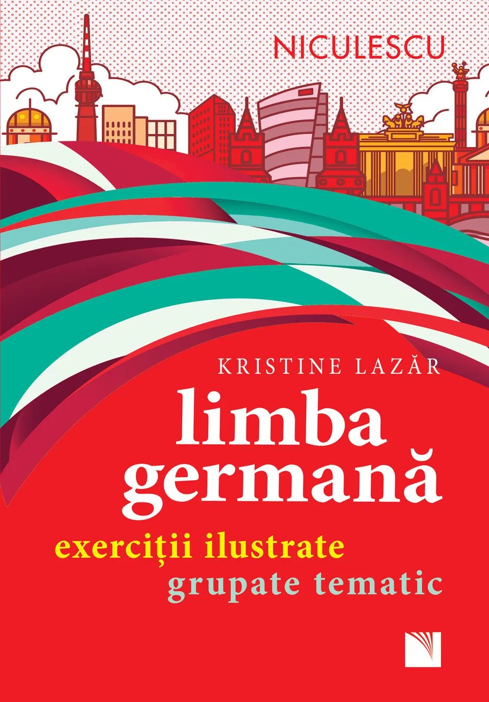 Limba germana. Exercitii ilustrate grupate tematic