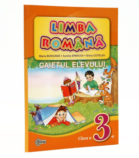 Limba romana cl.3. Caietul elevului Buruiana M.