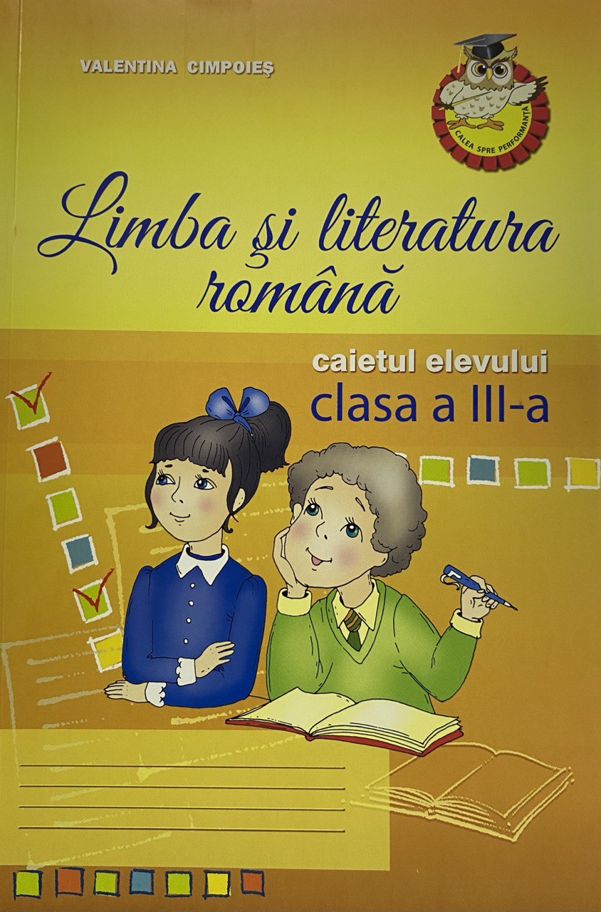 Limba si literatura romana caietul elevului cl 3