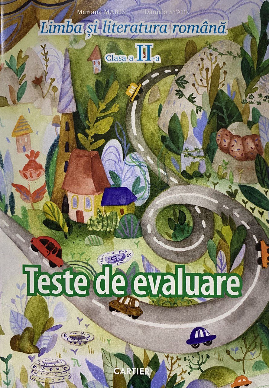 Limba si literatura romana cl.2 Teste de evaluare