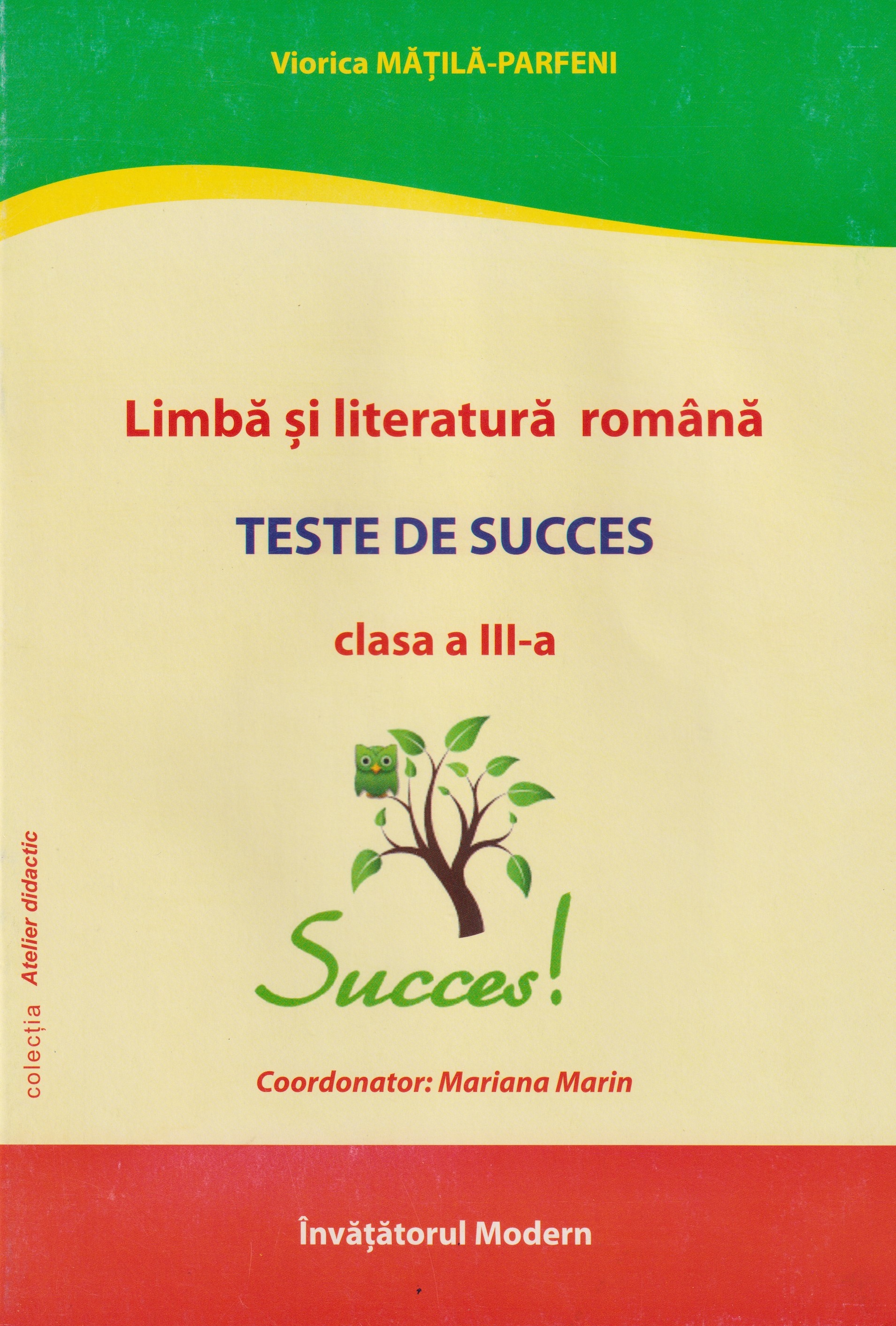 Limba si literatura romana cl.3 Teste de succes