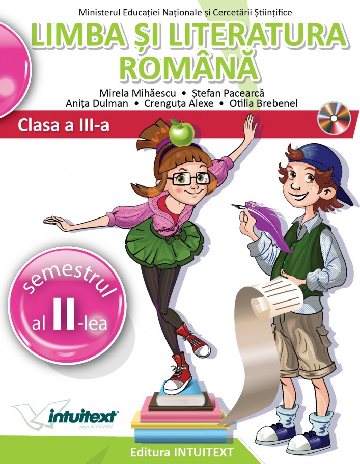 Limba si literatura romana - Manual pentru clasa a III-a (semestrul I + semestrul al II-lea