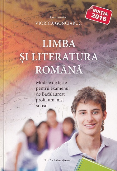 Limba si literatura romana. Modele de teste pentru gimnaziu