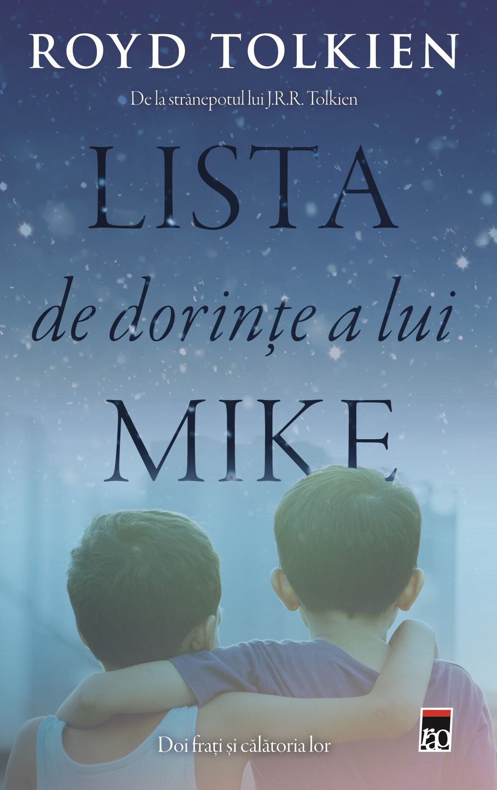 Lista de dorinte a lui Mike. Doi frati si calatoria lor