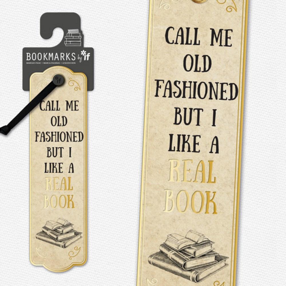 Literary Bookmarks: Call Me Old Fashioned