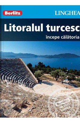 Litoralul turcesc - incepe calatoria